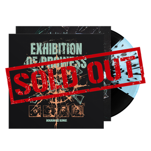 Exhibition of Prowess - Quad with Splatter Vinyl w/ Exclusive Screen Printed Cover *SOLD OUT*