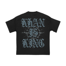 Load image into Gallery viewer, Khan is King T-Shirt (Pre-Order)
