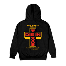 Load image into Gallery viewer, Die In Texas Black Hoodie
